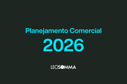 Planejamento comercial 2026: Por que sua empresa deve começar agora