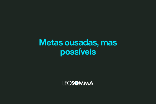 Metas ousadas, mas possíveis: como equilibrar ambição e realidade no planejamento comercial