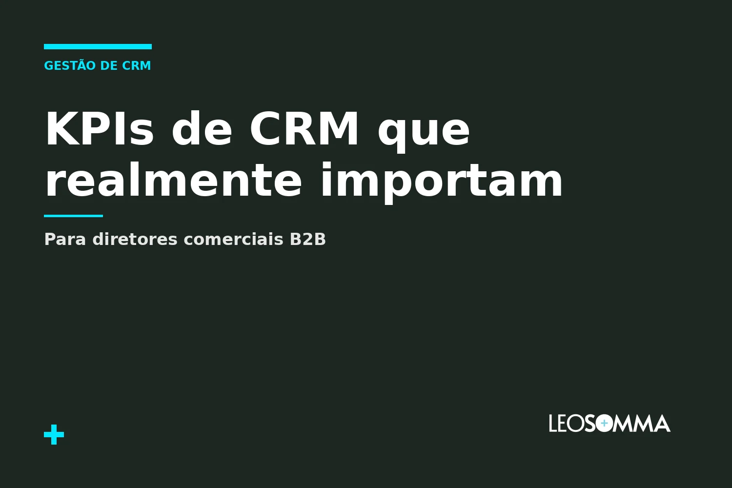 KPIs de CRM que realmente importam para diretores comerciais